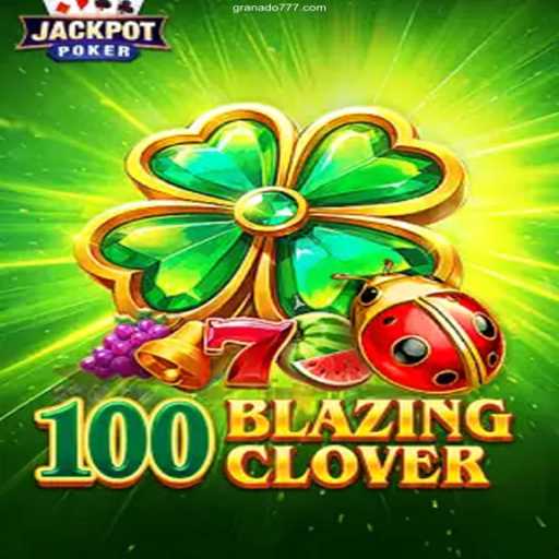 Discover 100BlazingClover: Your Ultimate Guide to an Exciting Gaming Experience